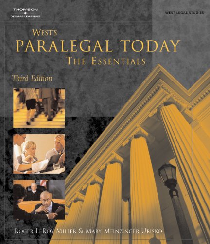 West's Paralegal Today: The Essentials (West Legal Studies Series) von Delmar Cengage Learning