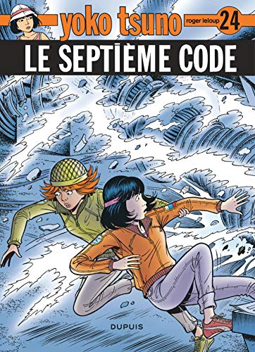 Yoko Tsuno - Tome 24 - Le Septième Code