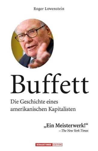 Buffett: Die Geschichte eines amerikanischen Kapitalisten Buffett: Die Geschichte eines amerikanischen Kapitalisten