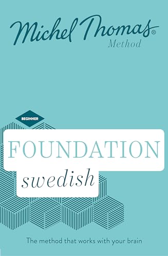 Foundation Swedish (Learn Swedish with the Michel Thomas Method): Beginner Swedish Audio Course von Michel Thomas
