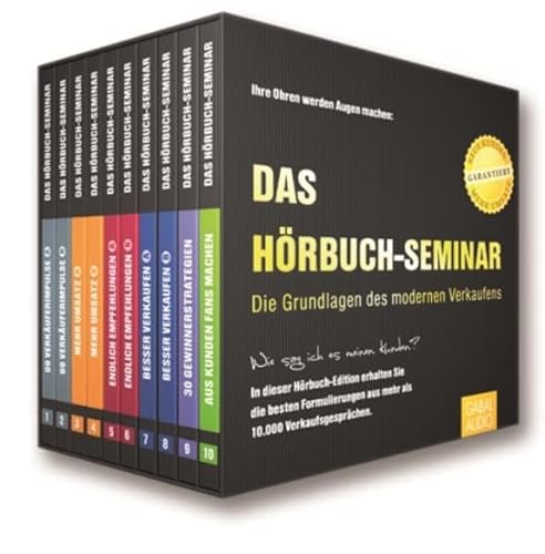 Das Hörbuch-Seminar: Die Grundlagen des modernen Verkaufens (Dein Business)