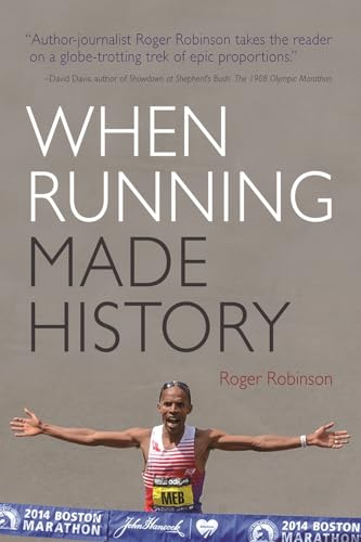 When Running Made History (Sports and Entertainment) von Syracuse University Press