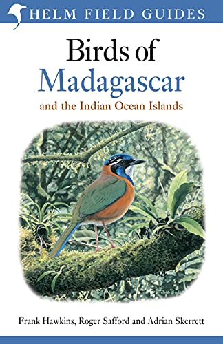 Birds of Madagascar and the Indian Ocean Islands: Seychelles, Comoros, Mauritius, Reunion and Rodrigues (Helm Field Guides) von Helm