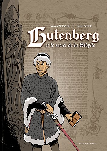 Gutenberg et le secret de la sibylle von SIGNE