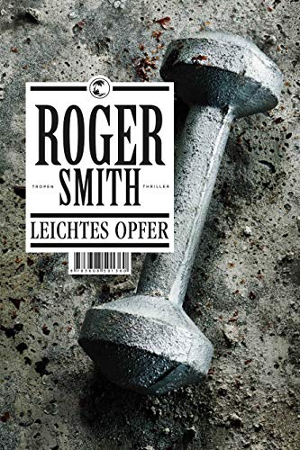 Leichtes Opfer: Thriller