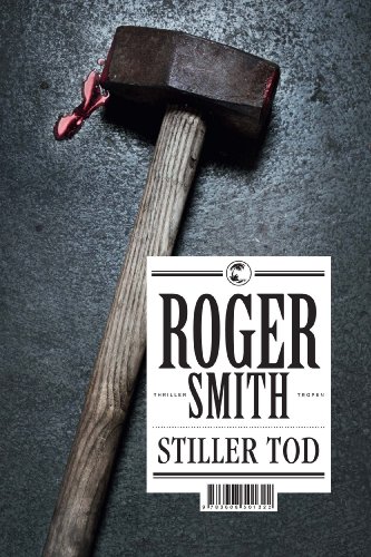 Stiller Tod: Thriller von Tropen