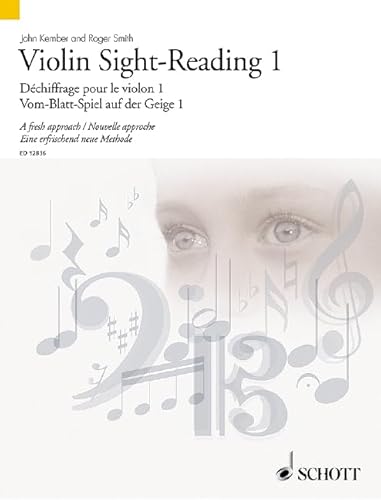 Vom-Blatt-Spiel auf der Geige 1: Eine erfrischend neue Methode. Band 1. Violine. (Schott Sight-Reading Series, Band 1) von Schott