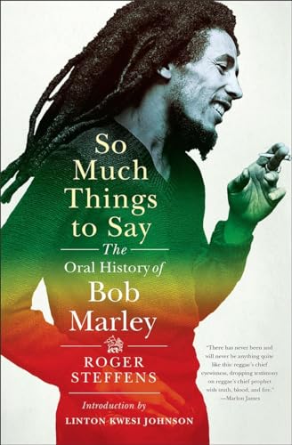 So Much Things to Say: The Oral History of Bob Marley von W. W. Norton & Company