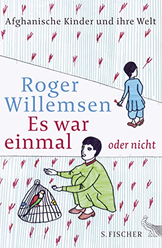 Es war einmal oder nicht: Afghanische Kinder und ihre Welt