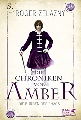 Die Burgen des Chaos: Die Chroniken von Amber 5 von Klett-Cotta