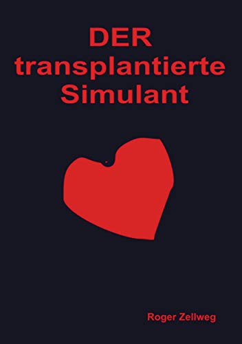 Der transplantierte Simulant von Meinbestseller.de