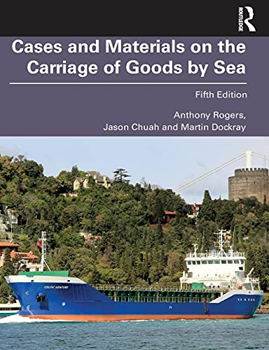Cases and Materials on the Carriage of Goods by Sea von Routledge