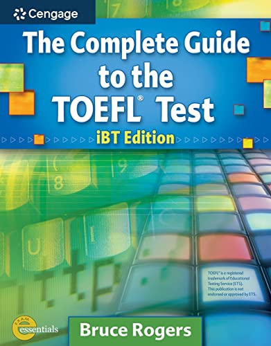 The Complete Guide to the TOEFL Test: IBT Edition (Exam Essentials)