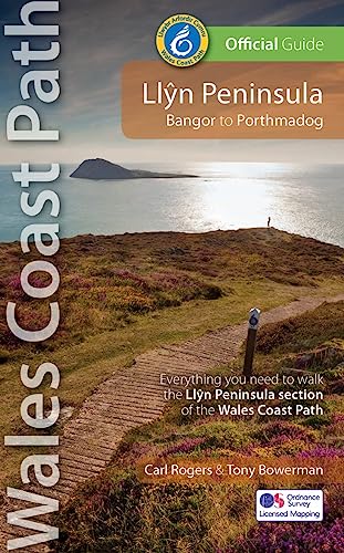 Llyn Peninsula Wales Coast Path Official Guide: Bangor to Porthmadog von Northern Eye Books