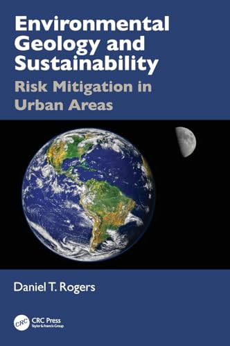 Environmental Geology and Sustainability: Risk Mitigation in Urban Areas von CRC Press
