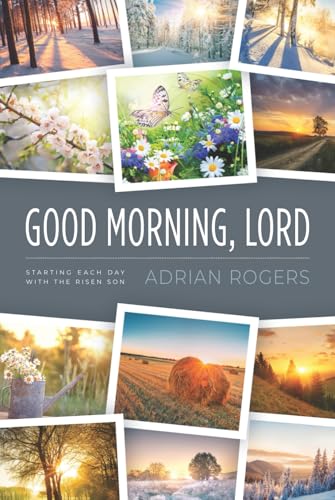 Good Morning, Lord: Starting Each Day with the Risen Son Good Morning, Lord: Starting Each Day with the Risen Son von Innovo Publishing LLC