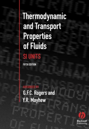 Thermodynamic and Transport Properties of Fluids: Si Units von Wiley