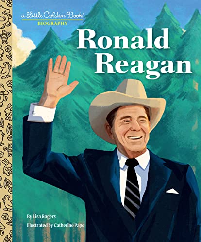 Ronald Reagan: A Little Golden Book Biography von Golden Books