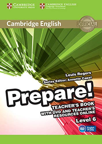 Cambridge English Prepare! Level 6 Teacher's Book with DVD and Teacher's Resources Online (Teachers Guide) von Cambridge English