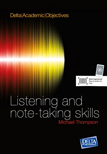 Listening and Note Taking Skills B2-C1: Coursebook with audio CD (DELTA Academic Objectives)