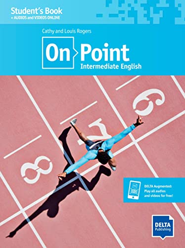 On Point B1+ Intermediate English: Interrmediate English. Student's Book with audios and videos