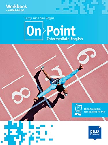 On Point B1+ Intermediate English: Interrmediate English. Workbook with audios
