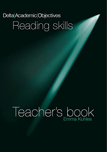 Reading Skills B2-C1: Teacher’s Book (DELTA Academic Objectives) von Delta Publishing by Klett