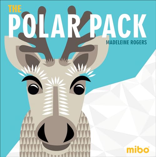 Mibo: The Polar Pack (Board Book)