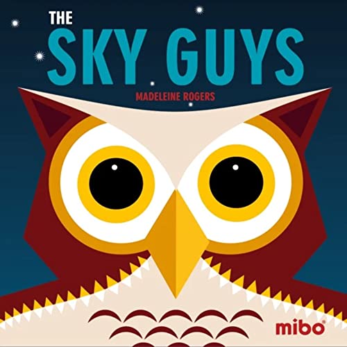 Mibo: The Sky Guys (Board Book) (Mibo(r) Board Books) von Button