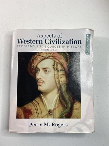 Aspects of Western Civilization: Problems and Sources in History, Volume 2