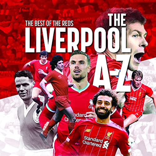 The A-Z of Liverpool FC (Football Clubs A - Z Series) von G2 Entertainment Ltd