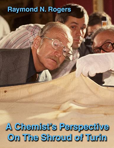 A Chemist's Perspective On The Shroud of Turin von Lulu Press, Inc.