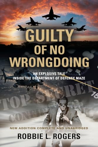 Guilty of No Wrongdoing von Booklocker.com, Inc.