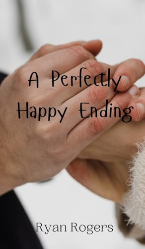 A Perfectly Happy Ending von Creative Arts Management OÜ