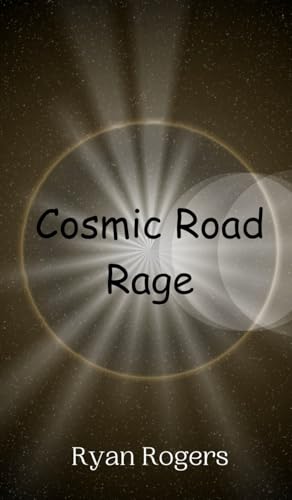 Cosmic Road Rage von Creative Arts Management OÜ