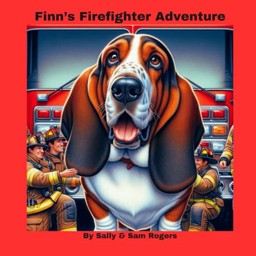 Finn's Firefighter Adventure (Finn's Adventures, Band 9) von Independently published