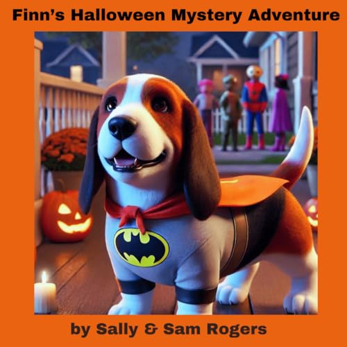 Finn's Halloween Mystery Adventure: Halloween Mystery Adventure, the Haunted Mansion (Finn's Adventures, Band 17)