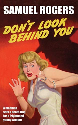 Don't Look Behind You von Wildside Press