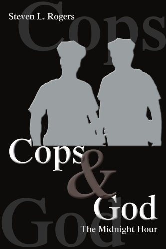 Cops & God: The Midnight Hour von iUniverse