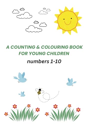 Count & Colour Fun Numbers 1-10: A Counting & Colouring book for Young Children von Independently published