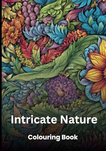 Intricate Nature von Independently published