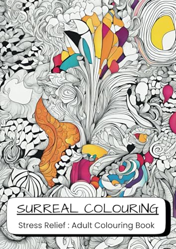 Surreal Fantasy Colouring Book von Independently published