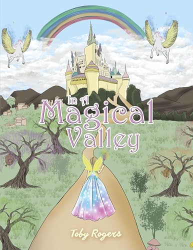 In a Magical Valley von Austin Macauley