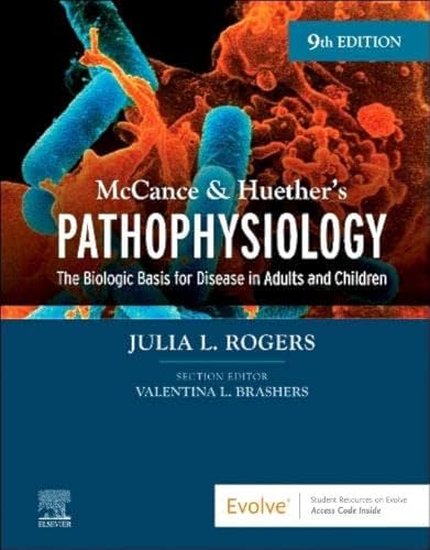 McCance & Huether’s Pathophysiology: The Biologic Basis for Disease in Adults and Children von Mosby