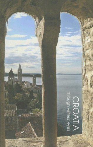 Croatia: Through Writers' Eyes