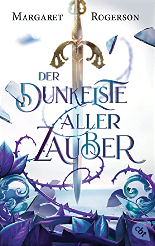 Der dunkelste aller Zauber: Packende und atmosphärische Fantasy (Der-dunkelste-aller-Zauber-Reihe, Band 1) von cbt