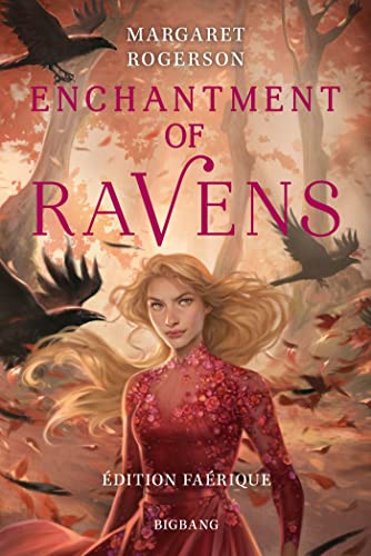 Enchantment of Ravens (édition Faérique): Edition Faérique