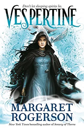 Vespertine: The enthralling new fantasy from the New York Times bestselling author of Sorcery of Thorns and An Enchantment of Ravens von Simon + Schuster UK