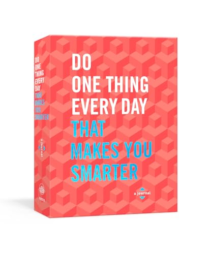 Do One Thing Every Day That Makes You Smarter: A Journal (Do One Thing Every Day Journals)