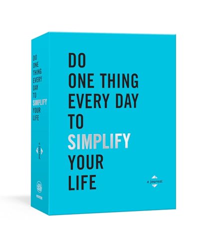 Do One Thing Every Day to Simplify Your Life: A Journal (Do One Thing Every Day Journals)